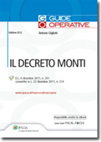 Il Decreto Monti 2
