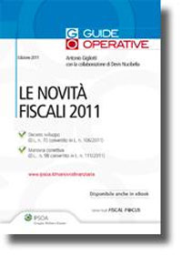 Le Novit&agrave; Fiscali 2011 - 2