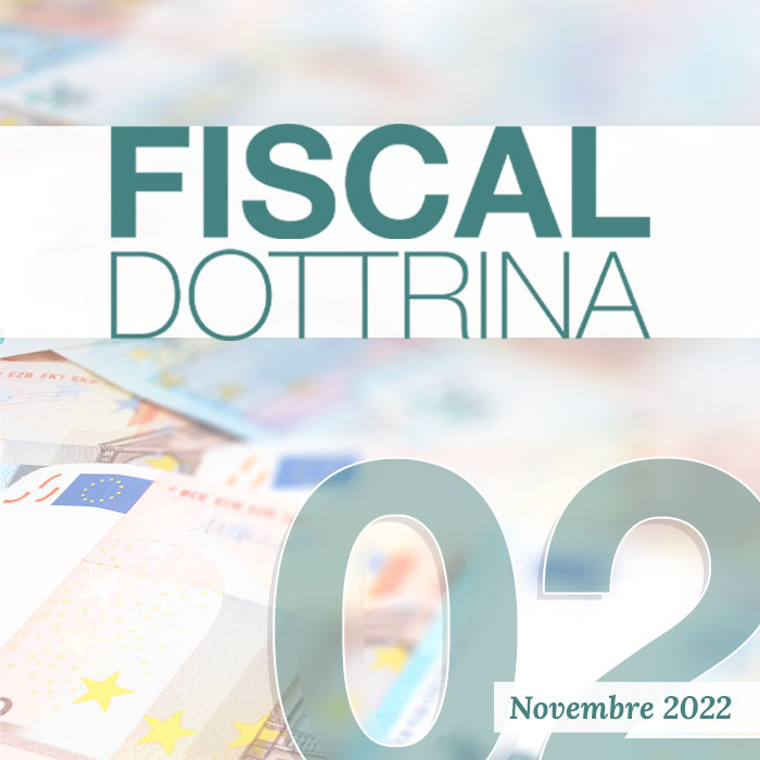 FISCAL DOTTRINA - 02 - NOVEMBRE 2022