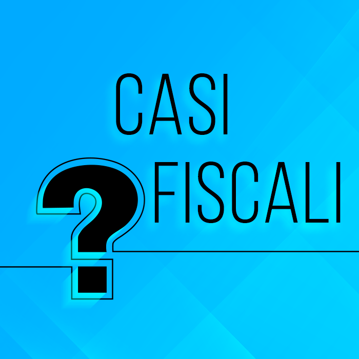 Casi Fiscali